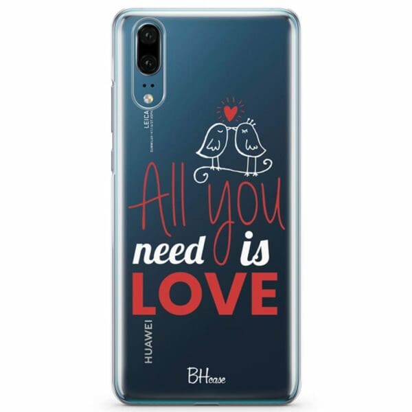 All You Need Is Love Kryt Huawei P20