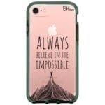 Always Believe In The Impossible Kryt iPhone 8/7/SE 2020/SE 2022