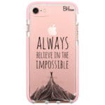 Always Believe In The Impossible Kryt iPhone 8/7/SE 2020/SE 2022