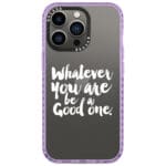 Be A Good One Kryt iPhone 14 Pro