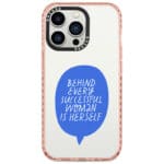 Behind Every Successful Woman Is Herself Kryt iPhone 14 Pro