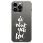 Do What You Love Kryt iPhone 13 Pro