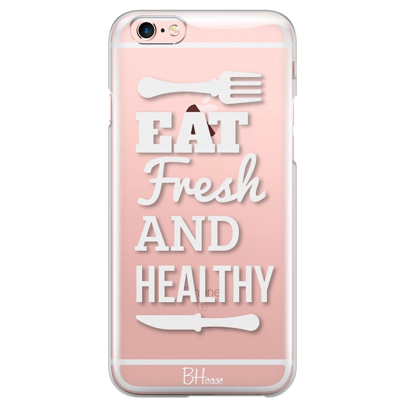 Eat Fresh And Healthy Kryt iPhone 6/6S