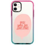 Girl You Are Awesome Kryt iPhone 11