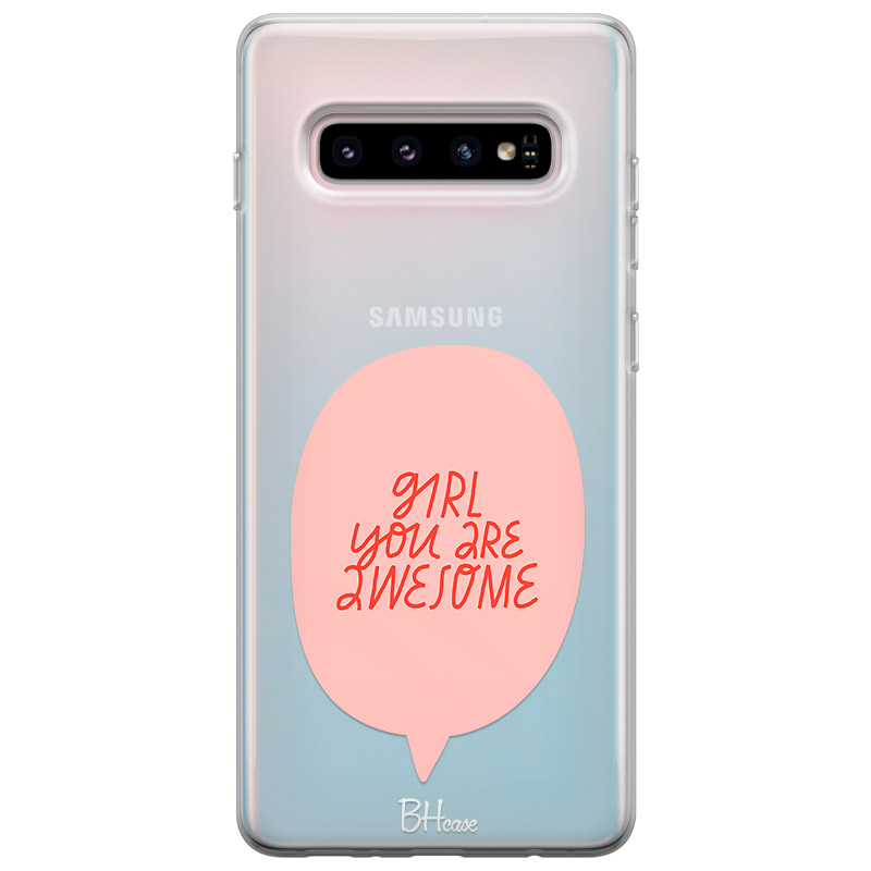 Girl You Are Awesome Kryt Samsung S10 Plus