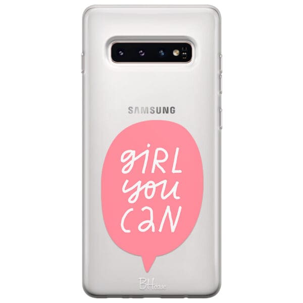Girl You Can Kryt Samsung S10 Plus