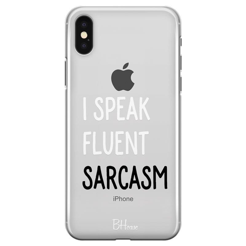 I Speak Fluent Sarcasm Kryt iPhone X/XS