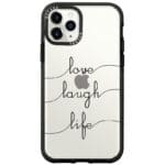 Love Laugh Life Kryt iPhone 11 Pro Max