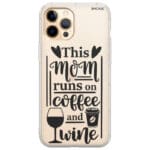 Mom Coffee Wine Kryt iPhone 12 Pro Max