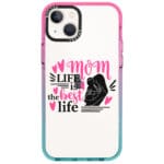 Mom Life Is The Best Life Kryt iPhone 14