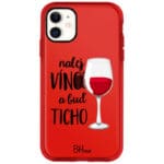 Nalej Víno A Buď Zticha Kryt iPhone 11