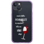 Nevím Kde Mi Víno Stojí Kryt iPhone 14
