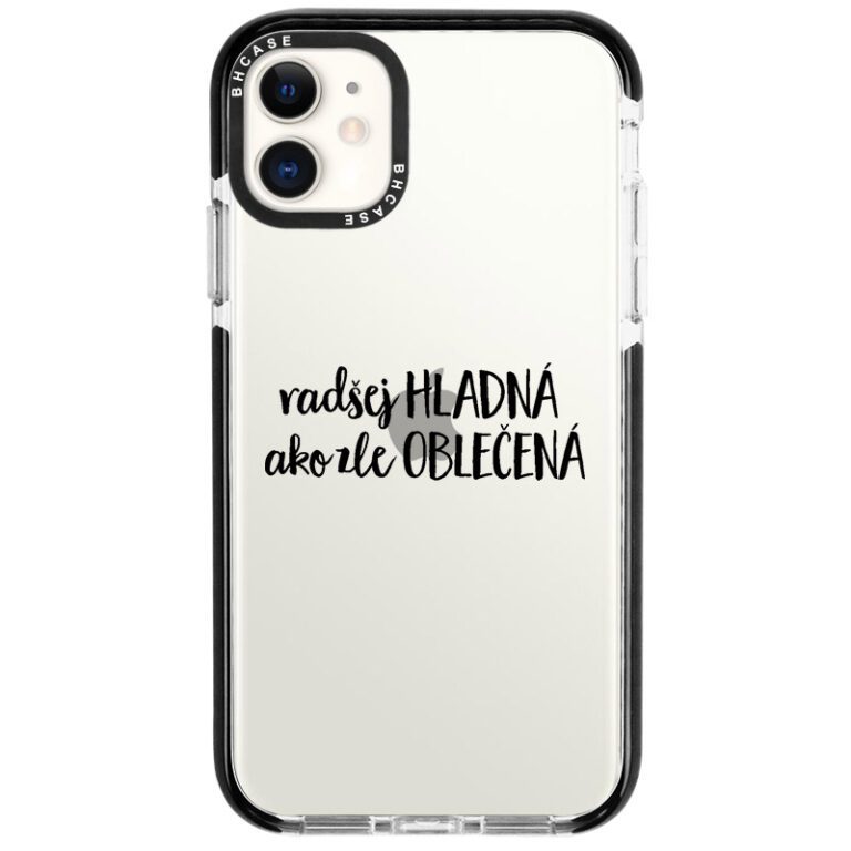 Raději Hladová Jak Špatně Oblečená Kryt iPhone 11