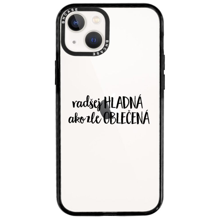 Raději Hladová Jak Špatně Oblečená Kryt iPhone 13