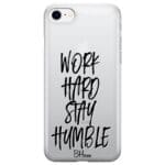 Work Hard Stay Humble Kryt iPhone 8/7/SE 2020/SE 2022