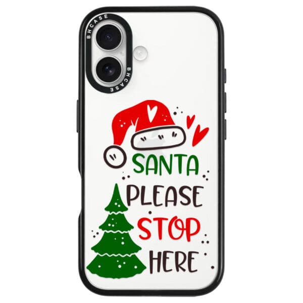 Santa Please Stop Here Kryt iPhone 16