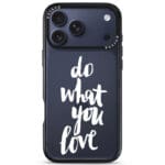 Do What You Love Kryt iPhone 17 Pro