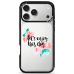 Let’s Enjoy This Day Kryt iPhone 17 Pro