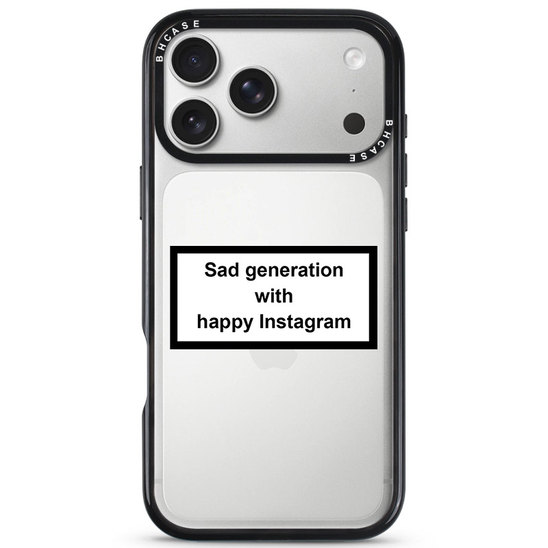 Sad Generation With Happy Instagram Kryt iPhone 17 Pro