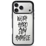 Work Hard Stay Humble Kryt iPhone 17 Pro