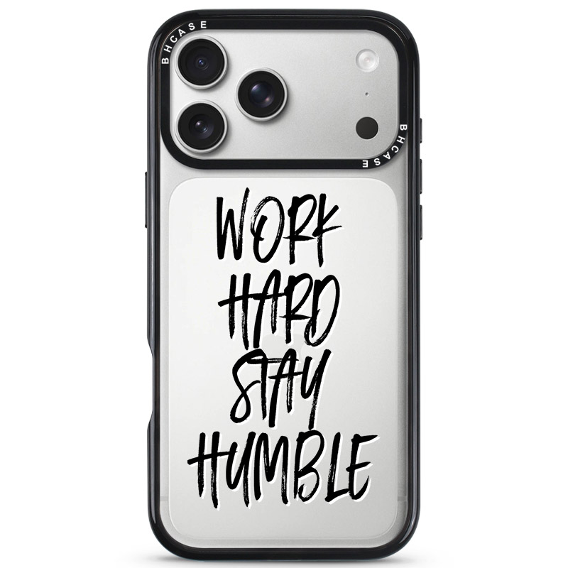 Work Hard Stay Humble Kryt iPhone 17 Pro
